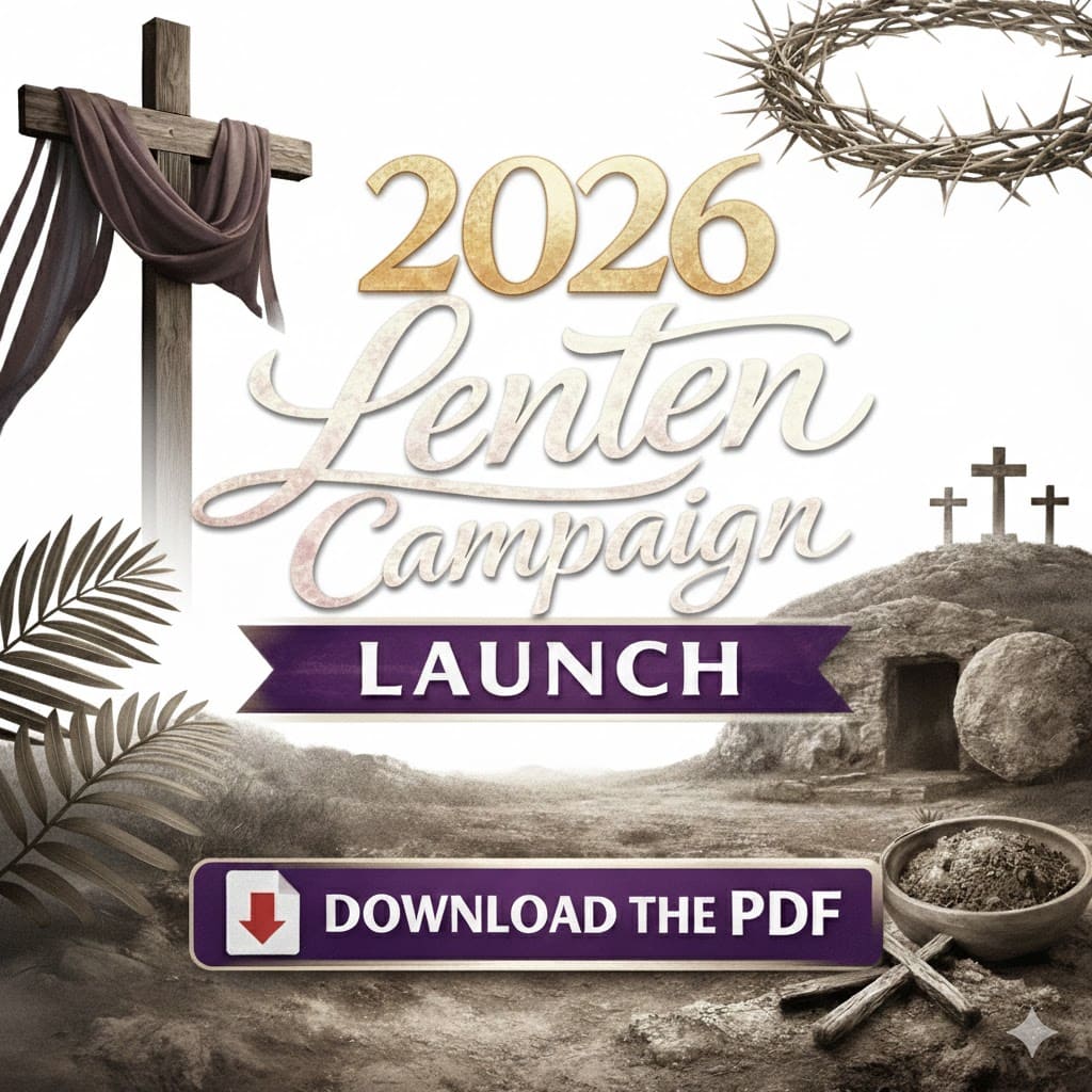 Lenten Campaign Launch
